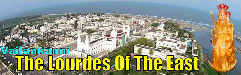 The Lourdes Of The East Vailankanni